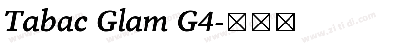 Tabac Glam G4字体转换